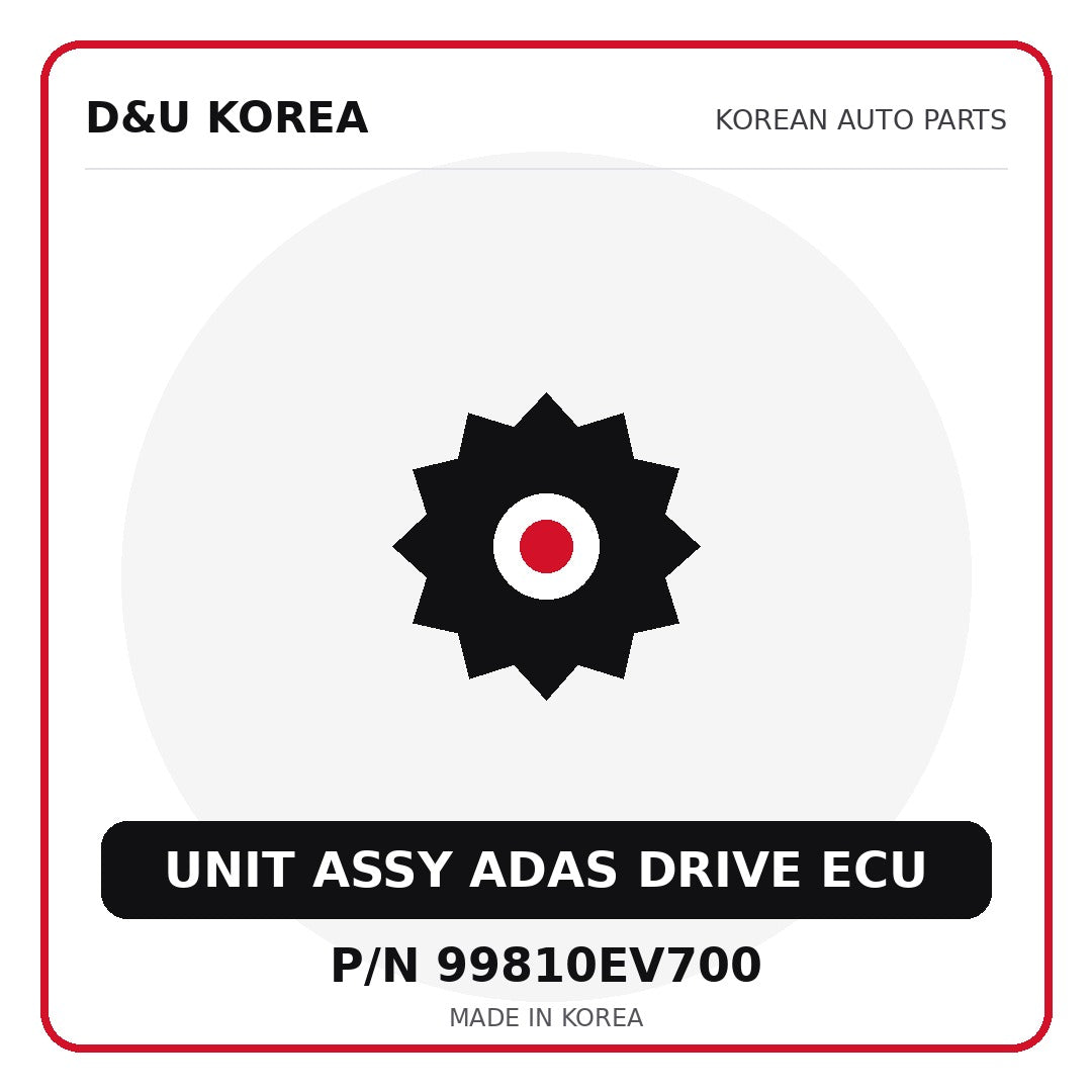 Genuine Mobis UNIT ASSY ADAS DRIVE ECU 99810EV700 - Korean auto parts from D&U Korea