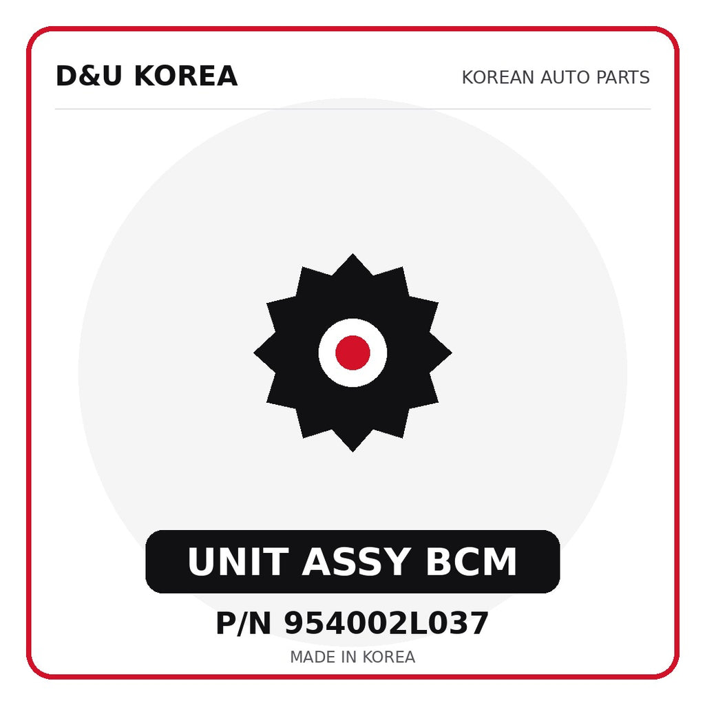 Genuine Mobis UNIT ASSY BCM 954002L037 - Korean auto parts from D&U Korea