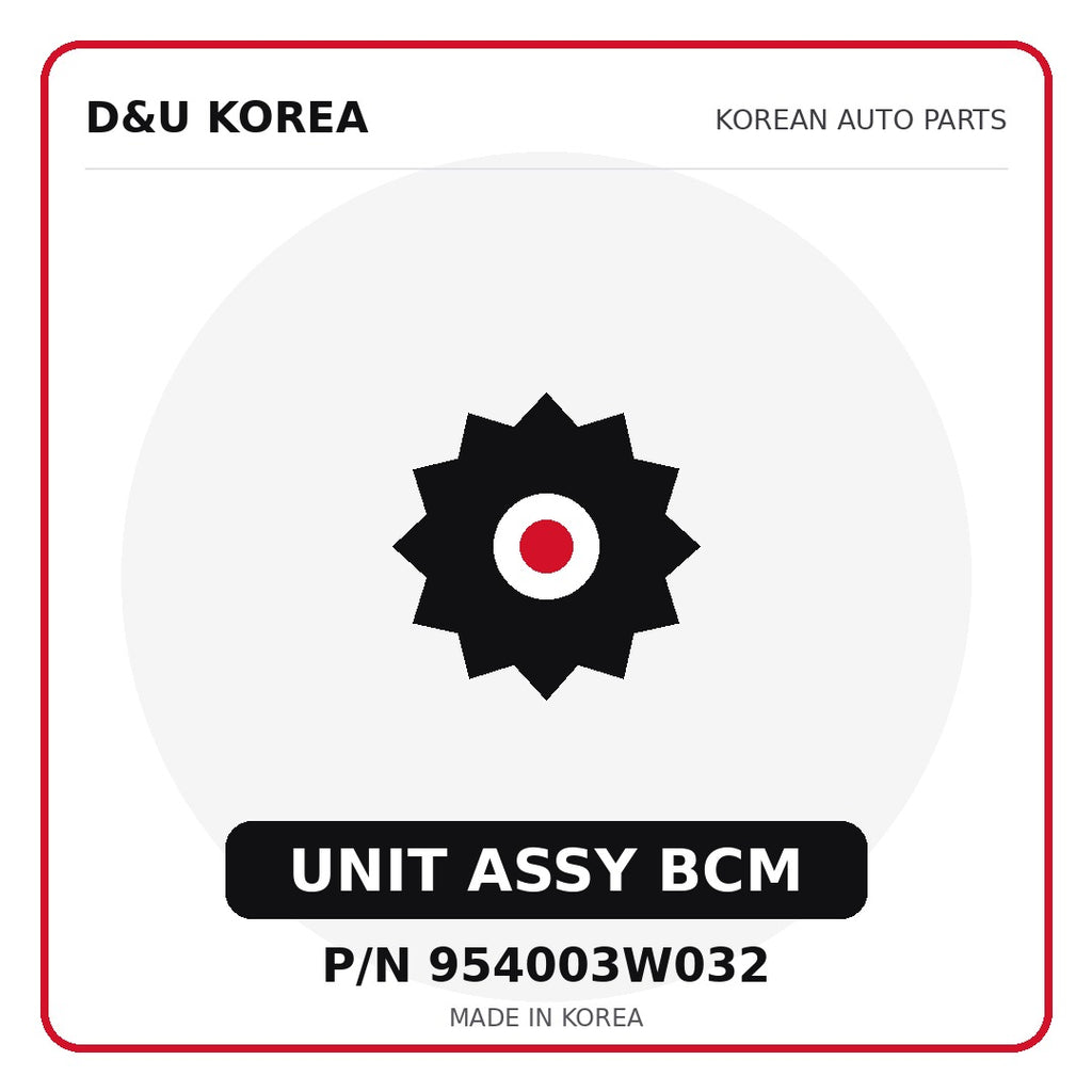 Genuine Mobis UNIT ASSY BCM 954003W032 - Korean auto parts from D&U Korea