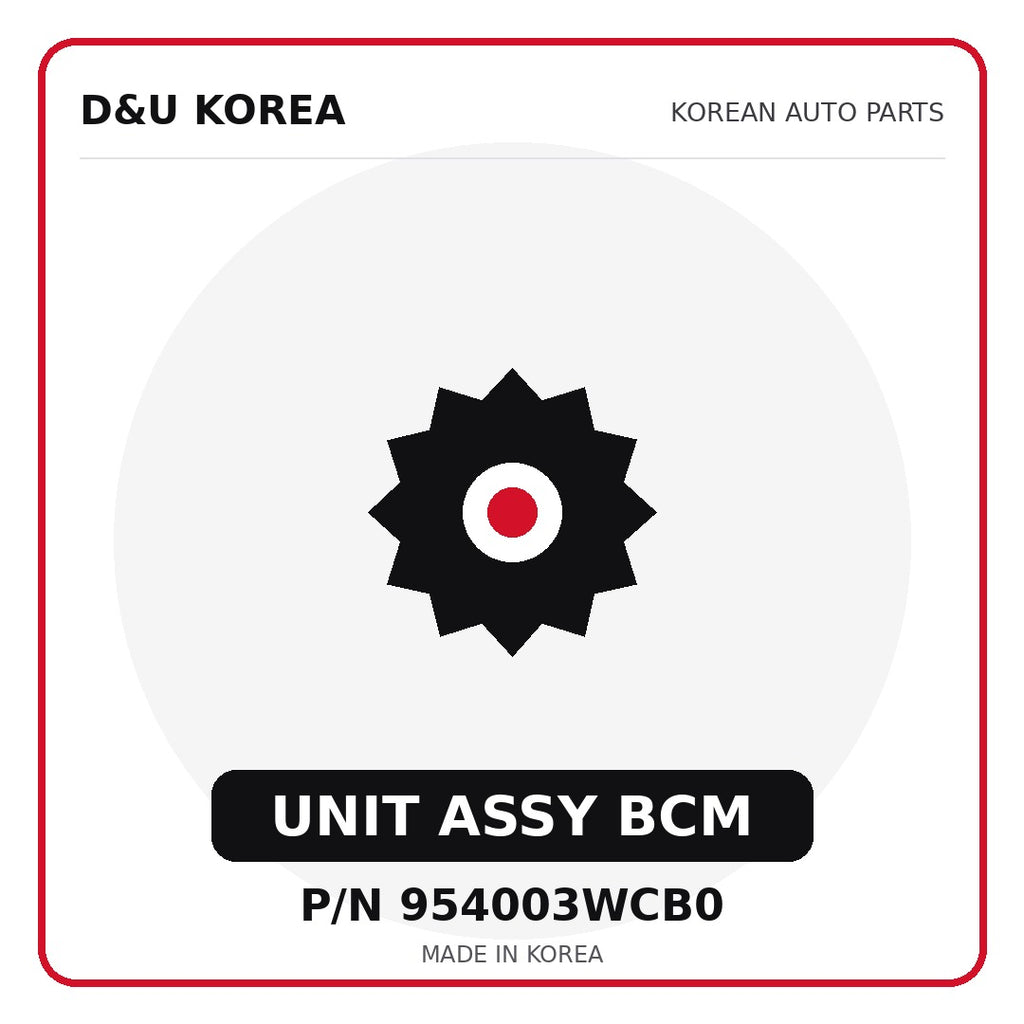 Genuine Mobis UNIT ASSY BCM 954003WCB0 - Korean auto parts from D&U Korea