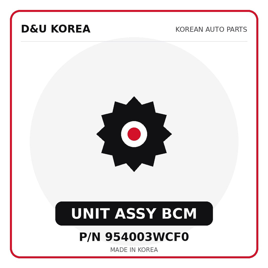 Genuine Mobis UNIT ASSY BCM 954003WCF0 - Korean auto parts from D&U Korea