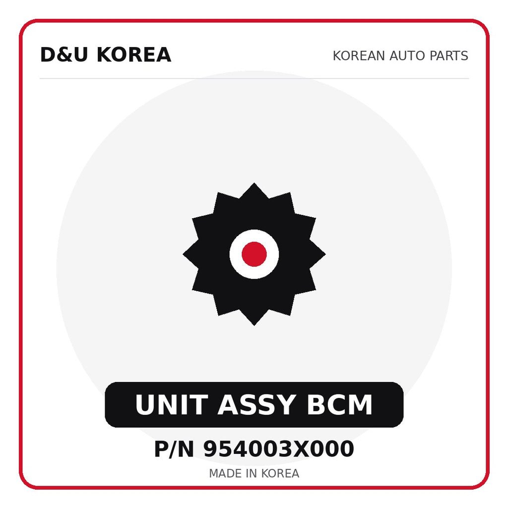 Genuine Mobis UNIT ASSY BCM 954003X000 - Korean auto parts from D&U Korea