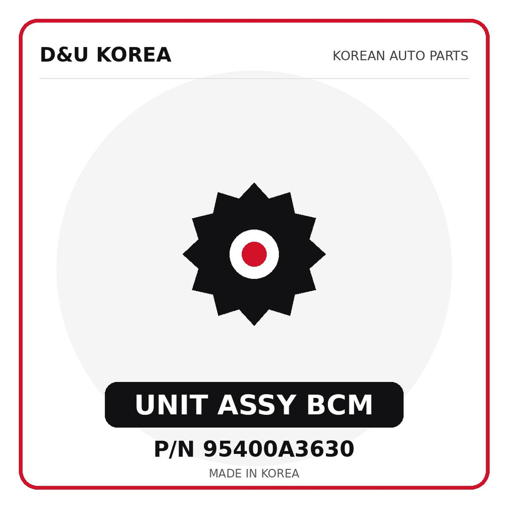 Genuine Mobis UNIT ASSY BCM 95400A3630 - Korean auto parts from D&U Korea