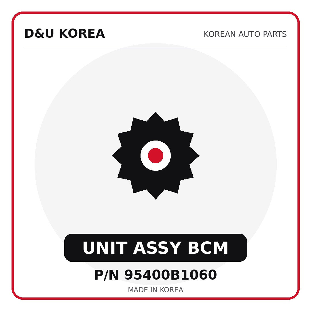 Genuine Mobis UNIT ASSY BCM 95400B1060 - Korean auto parts from D&U Korea