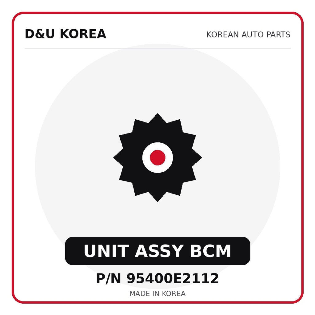 Genuine Mobis UNIT ASSY BCM 95400E2112 for Korean vehicles | D&U Korea