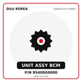 Genuine Mobis UNIT ASSY BCM 95400G0000 for Korean vehicles | D&U Korea