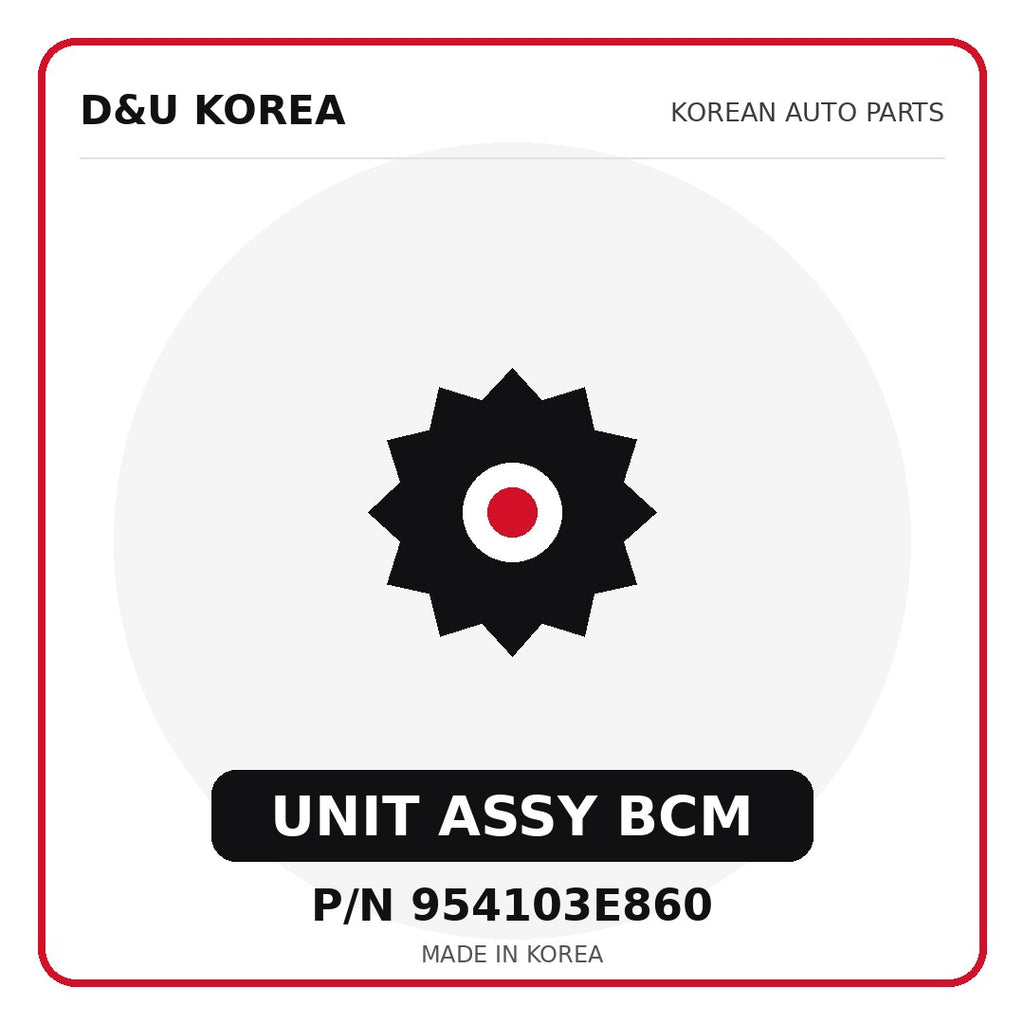 Genuine Mobis UNIT ASSY BCM 954103E860 for Korean vehicles | D&U Korea