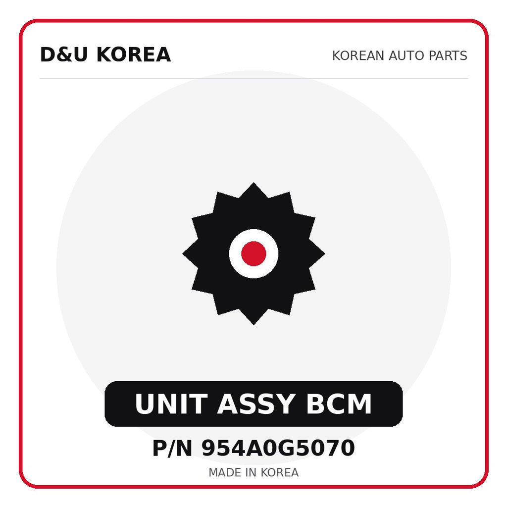 Genuine Mobis UNIT ASSY BCM 954A0G5070 - Korean auto parts from D&U Korea