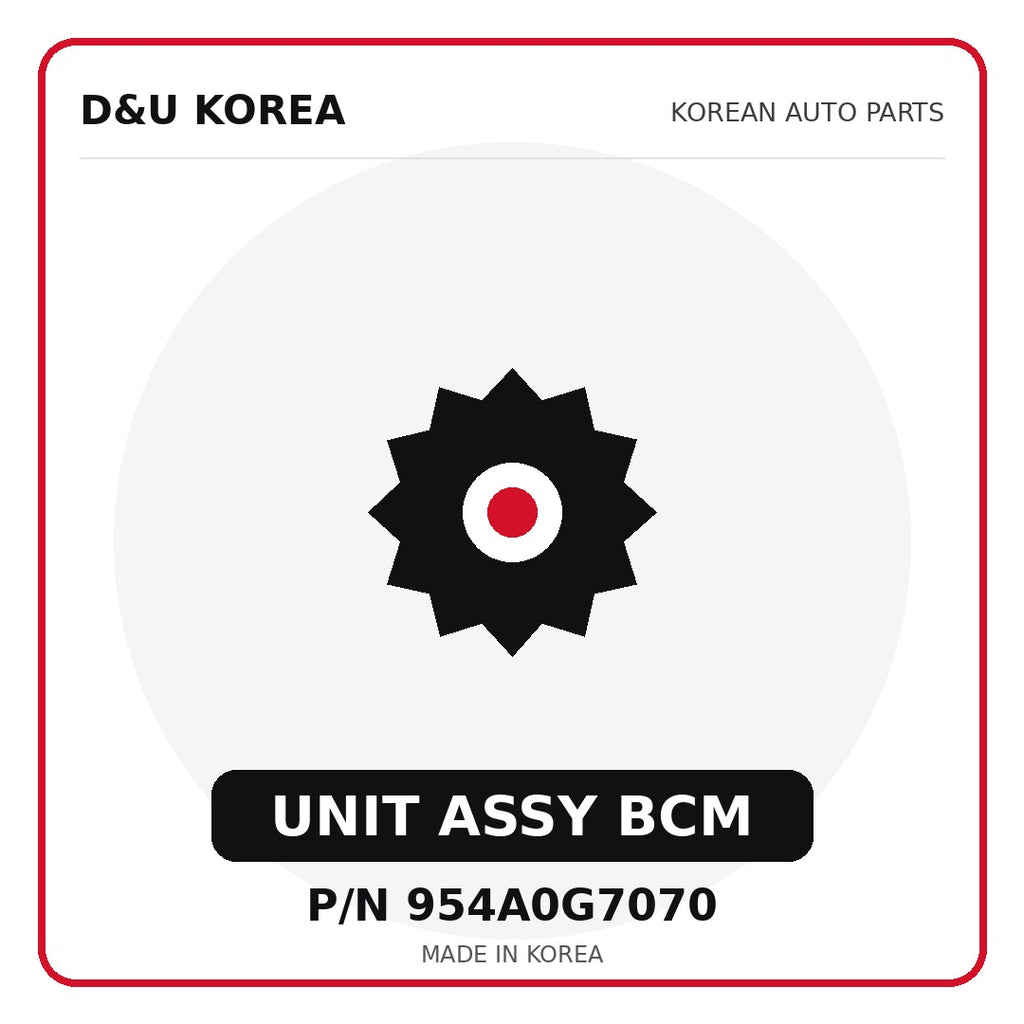 Genuine Mobis UNIT ASSY BCM 954A0G7070 for Korean vehicles | D&U Korea