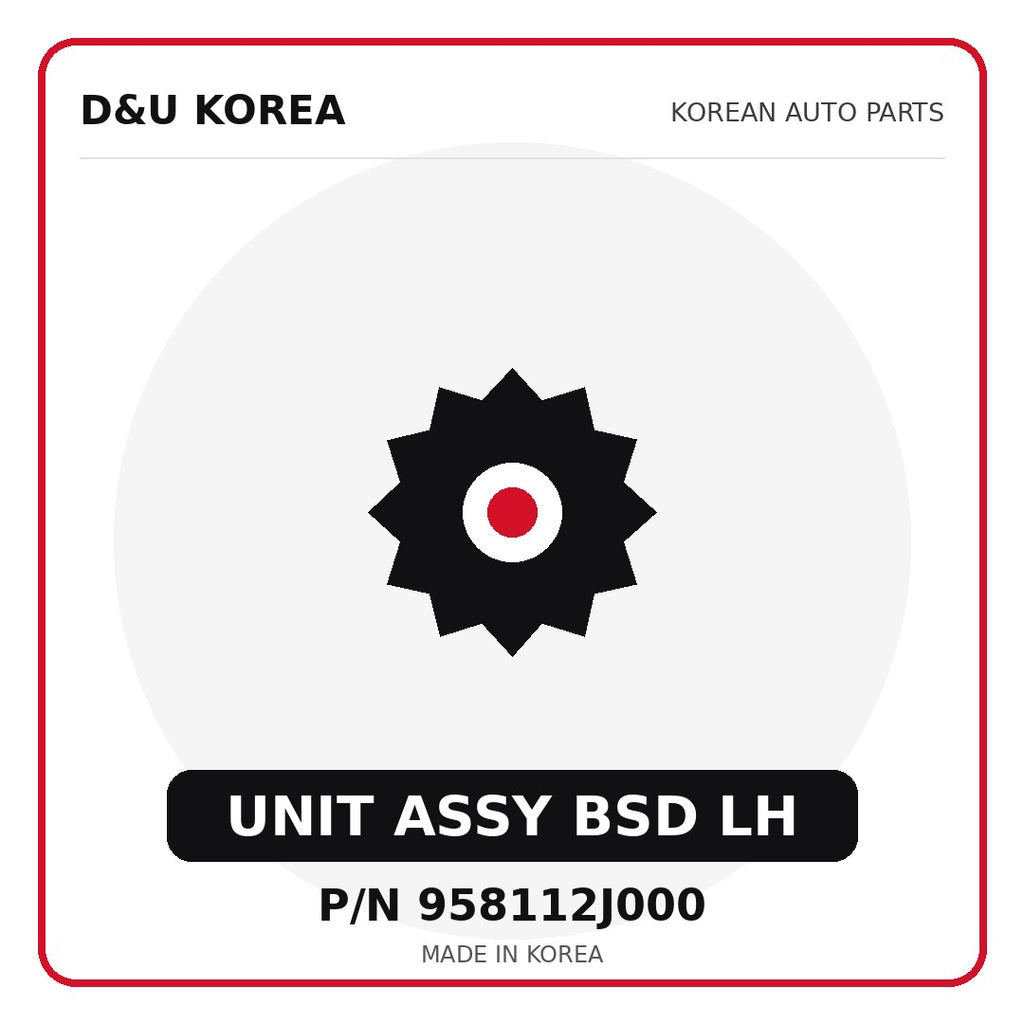 Genuine Mobis UNIT ASSY BSD LH 958112J000 for Korean vehicles | D&U Korea