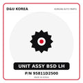 Genuine Mobis UNIT ASSY BSD LH 95811D2500 for Korean vehicles | D&U Korea
