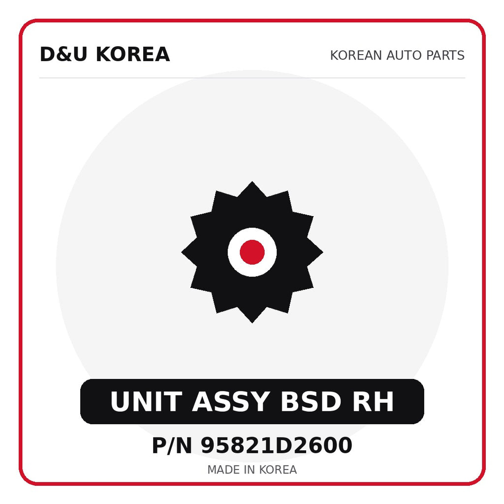 Genuine Mobis UNIT ASSY BSD RH 95821D2600 for Korean vehicles | D&U Korea