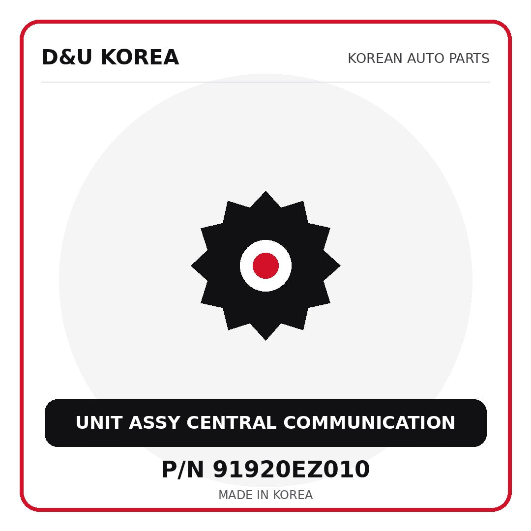 Genuine Mobis UNIT ASSY CENTRAL COMMUNICATION 91920EZ010 - Korean auto parts from D&U Korea