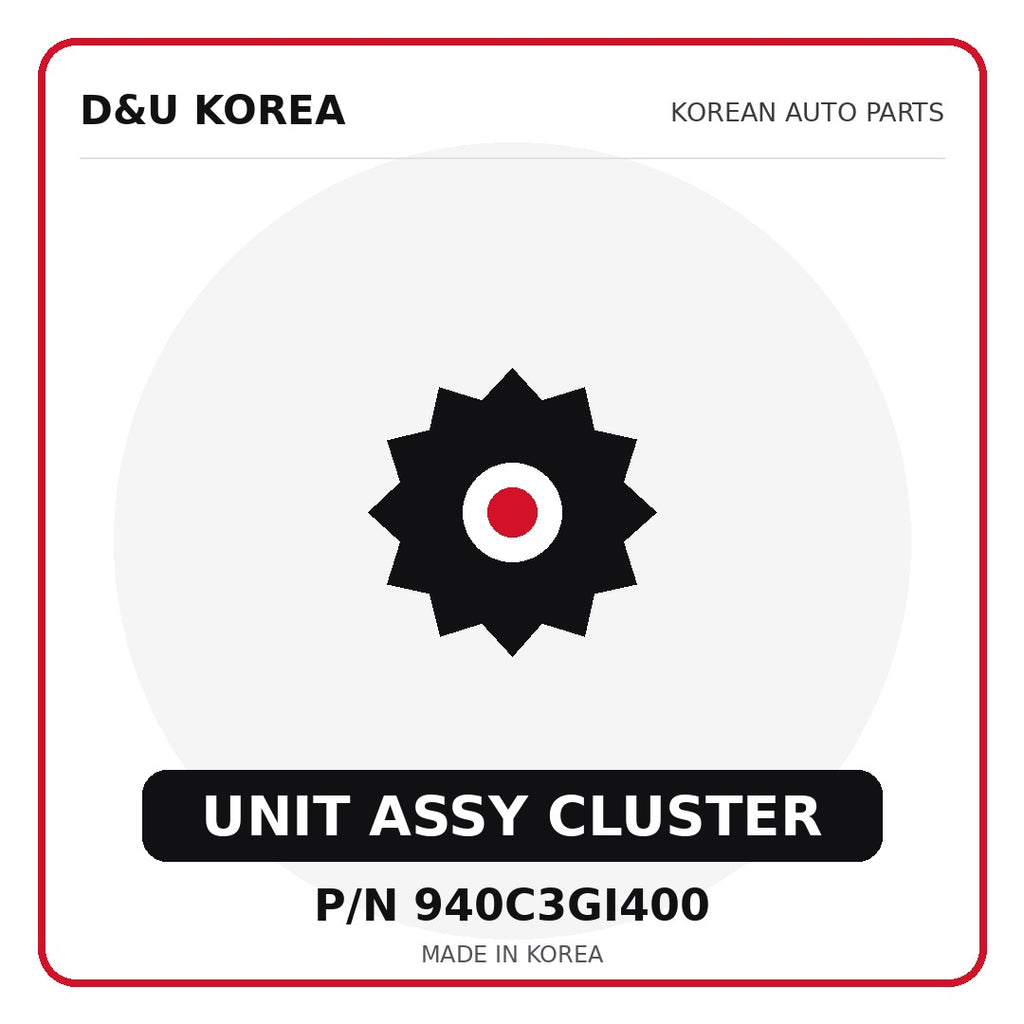 Genuine Mobis UNIT ASSY CLUSTER 940C3GI400 - Korean auto parts from D&U Korea