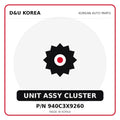 Genuine Mobis UNIT ASSY CLUSTER 940C3X9260 for Korean vehicles | D&U Korea