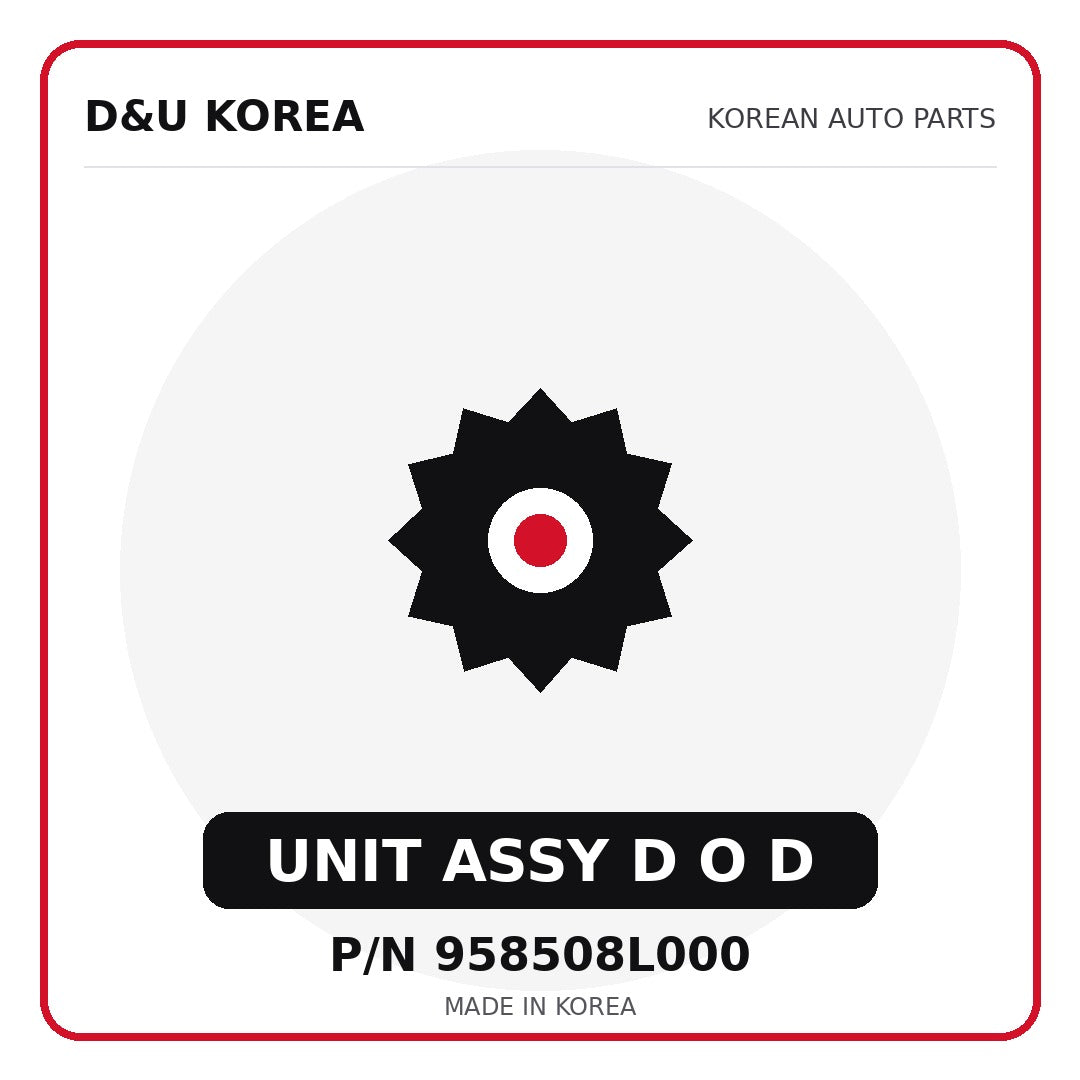 Genuine Mobis UNIT ASSY D O D 958508L000 - Korean auto parts from D&U Korea