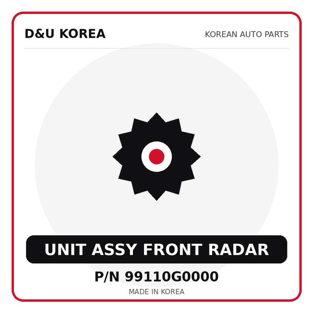Genuine Mobis UNIT ASSY FRONT RADAR 99110G0000 for Korean vehicles | D&U Korea