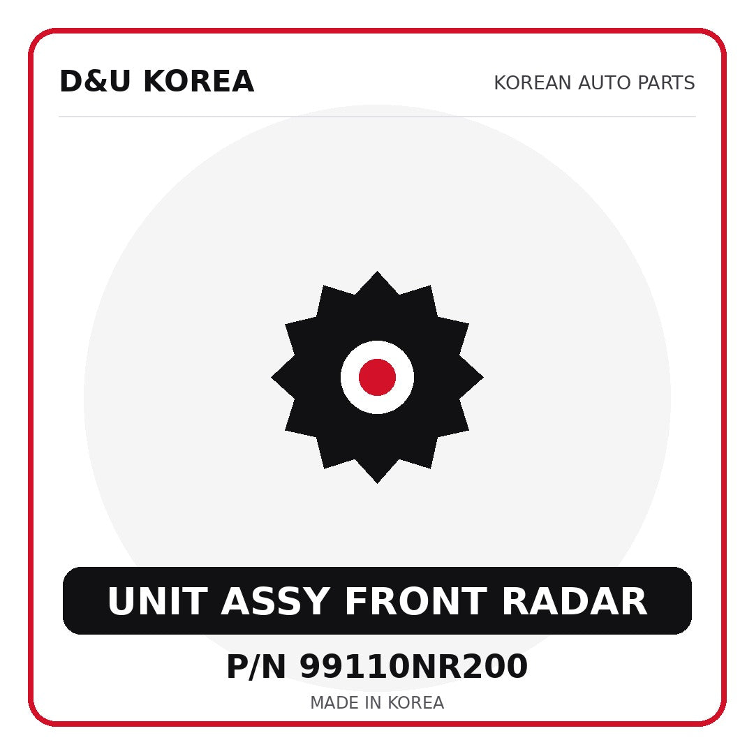 Genuine Mobis UNIT ASSY FRONT RADAR 99110NR200 - Korean auto parts from D&U Korea