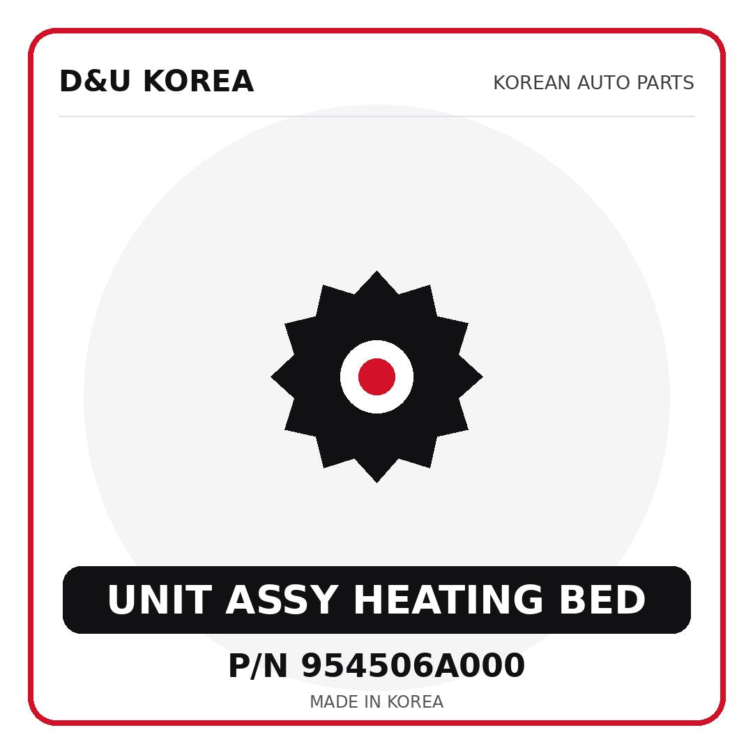 Genuine Mobis UNIT ASSY HEATING BED 954506A000 - Korean auto parts from D&U Korea