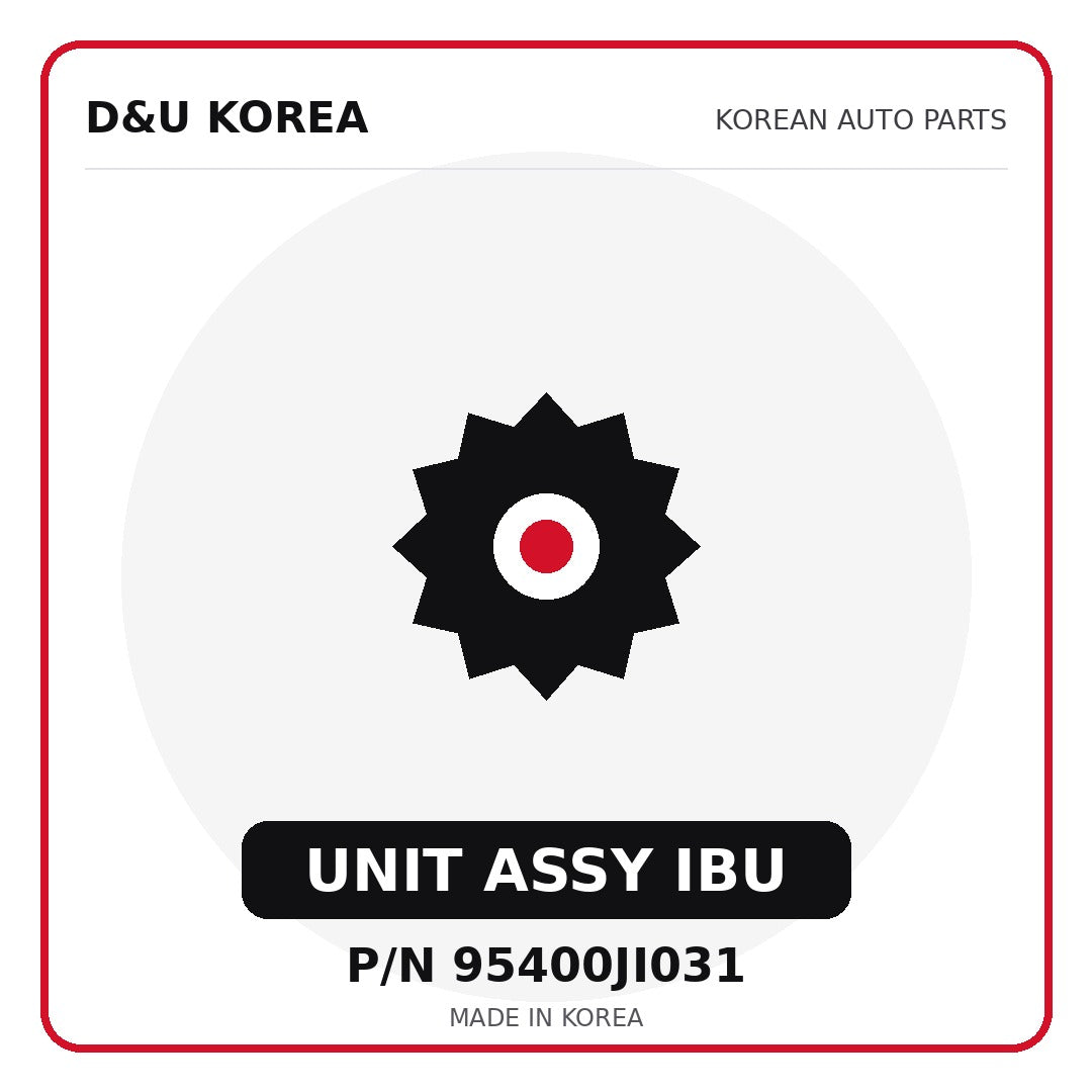Genuine Mobis UNIT ASSY IBU 95400JI031 - Korean auto parts from D&U Korea