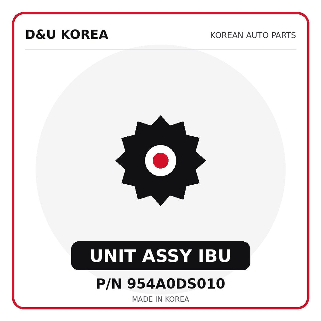 Genuine Mobis UNIT ASSY IBU 954A0DS010 - Korean auto parts from D&U Korea