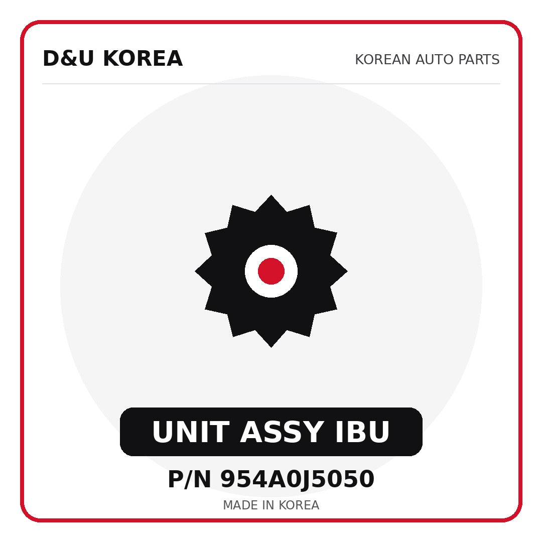 Genuine Mobis UNIT ASSY IBU 954A0J5050 - Korean auto parts from D&U Korea