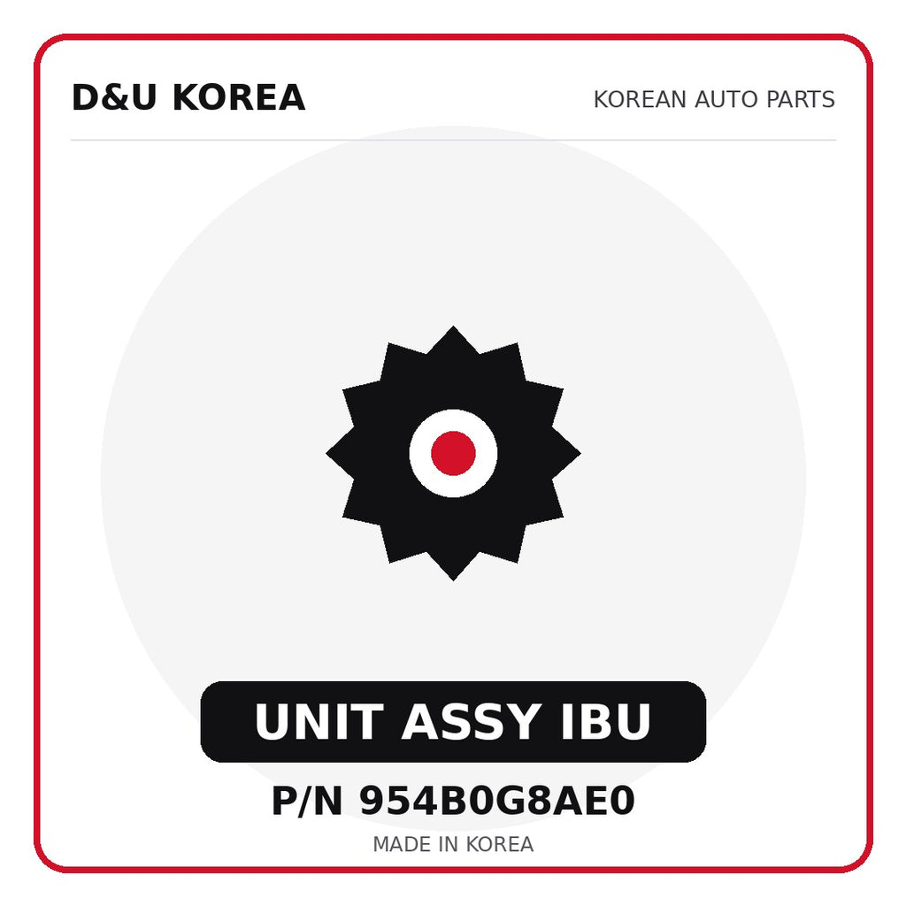 Genuine Mobis UNIT ASSY IBU 954B0G8AE0 - Korean auto parts from D&U Korea