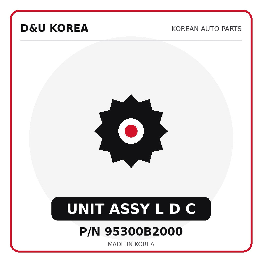 Genuine Mobis UNIT ASSY L D C 95300B2000 - Korean auto parts from D&U Korea