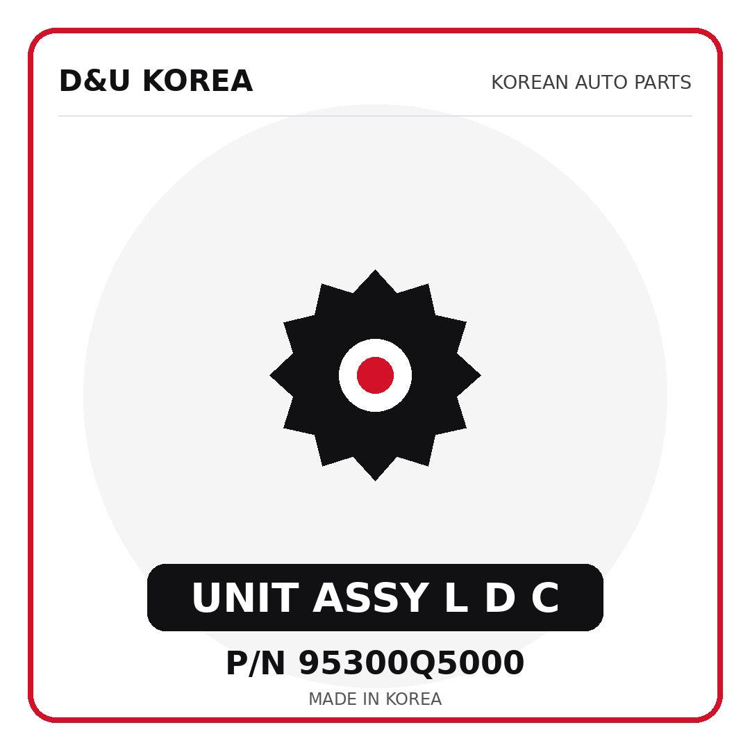 Genuine Mobis UNIT ASSY L D C 95300Q5000 - Korean auto parts from D&U Korea