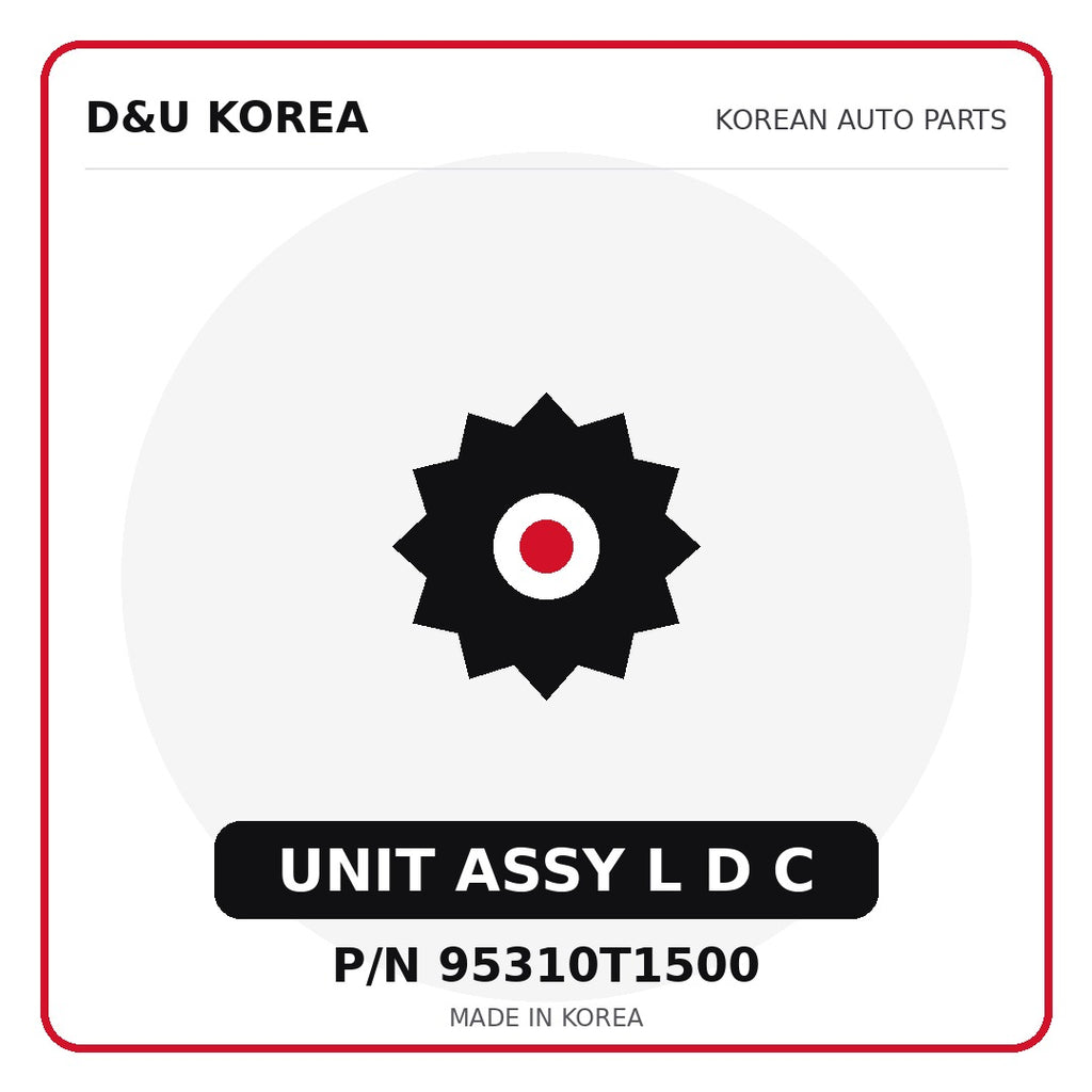 Genuine Mobis UNIT ASSY L D C 95310T1500 for Korean vehicles | D&U Korea