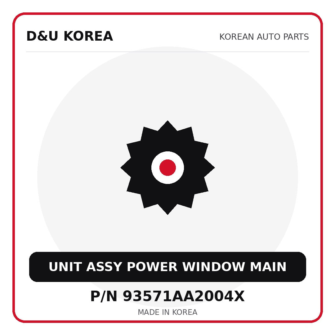 Genuine Mobis UNIT ASSY POWER WINDOW MAIN 93571AA2004X - Korean auto parts from D&U Korea
