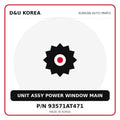Genuine Mobis UNIT ASSY POWER WINDOW MAIN 93571AT471 - Korean auto parts from D&U Korea