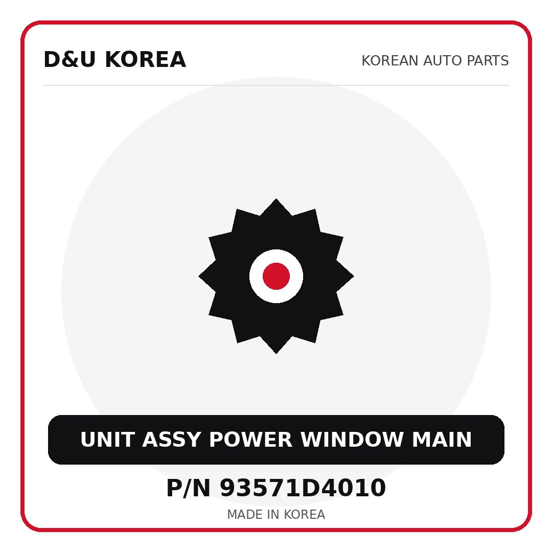 Genuine Mobis UNIT ASSY POWER WINDOW MAIN 93571D4010 - Korean auto parts from D&U Korea