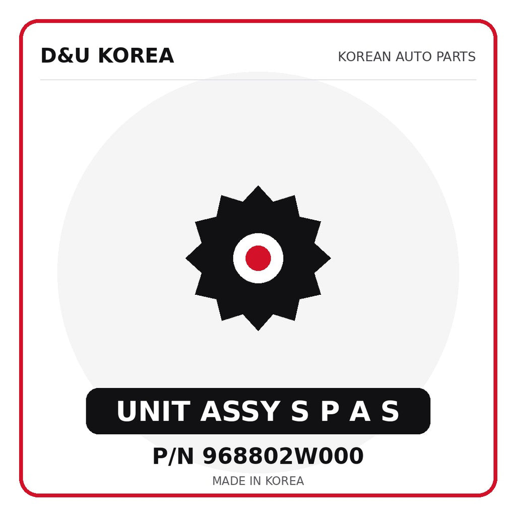 Genuine Mobis UNIT ASSY S P A S 968802W000 - Korean auto parts from D&U Korea