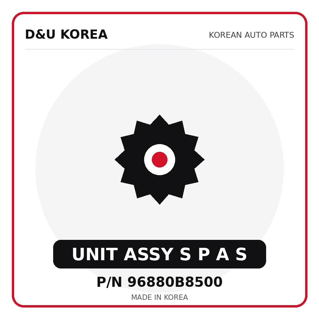 Genuine Mobis UNIT ASSY S P A S 96880B8500 - Korean auto parts from D&U Korea