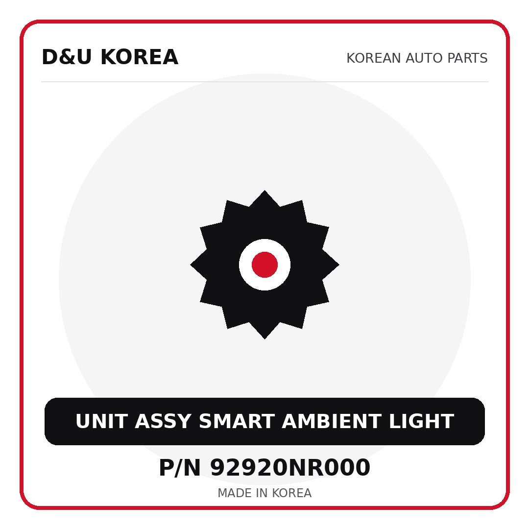 Genuine Mobis UNIT ASSY SMART AMBIENT LIGHT 92920NR000 - Korean auto parts from D&U Korea