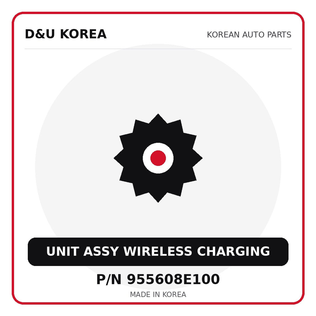 Genuine Mobis UNIT ASSY WIRELESS CHARGING 955608E100 - Korean auto parts from D&U Korea