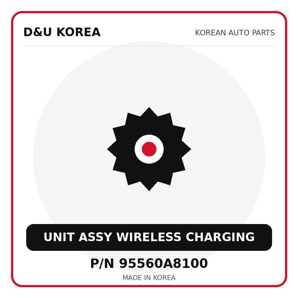 Genuine Mobis UNIT ASSY WIRELESS CHARGING 95560A8100 - Korean auto parts from D&U Korea