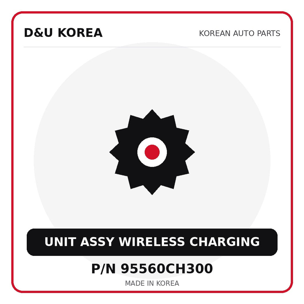 Genuine Mobis UNIT ASSY WIRELESS CHARGING 95560CH300 - Korean auto parts from D&U Korea
