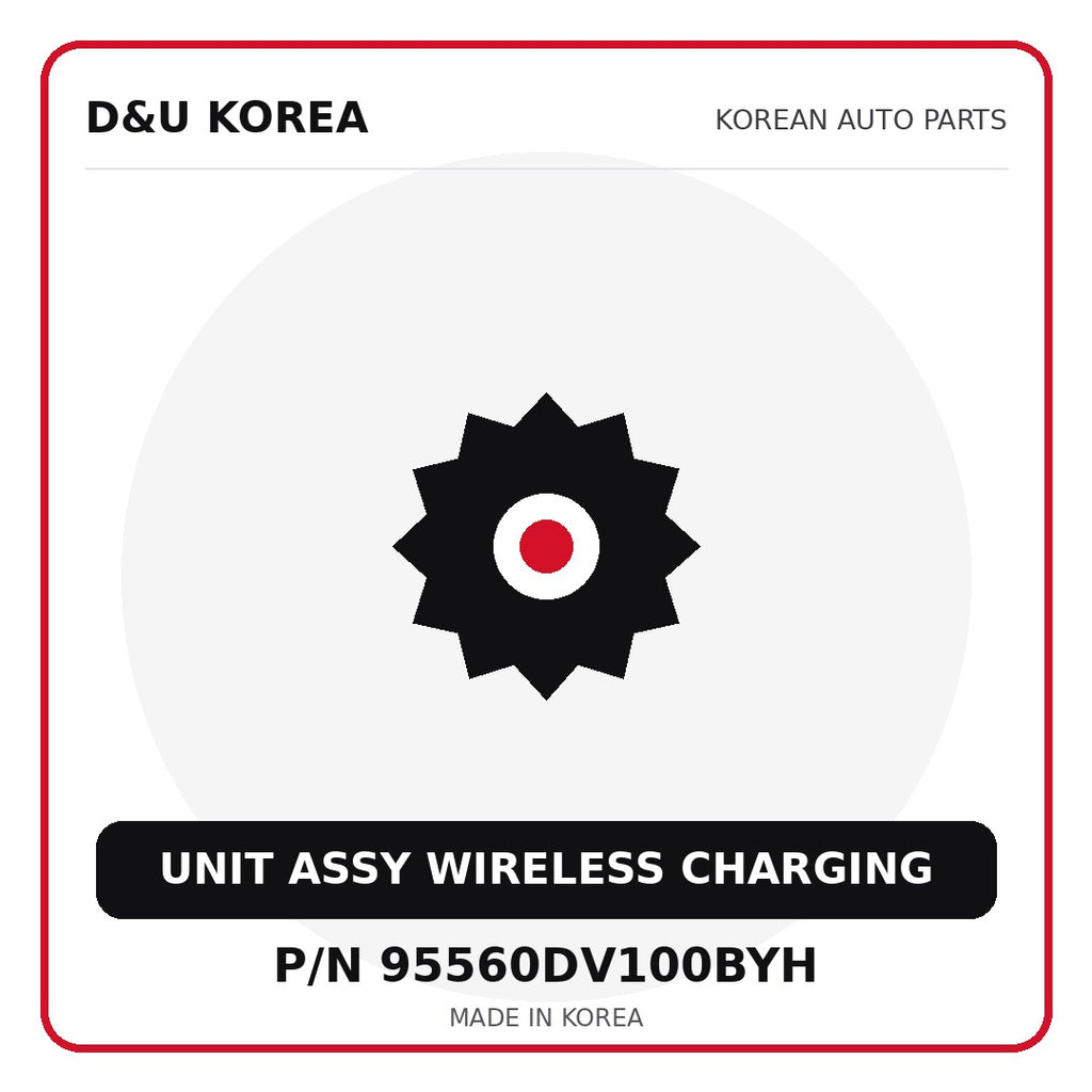 Genuine Mobis UNIT ASSY WIRELESS CHARGING 95560DV100BYH - Korean auto parts from D&U Korea