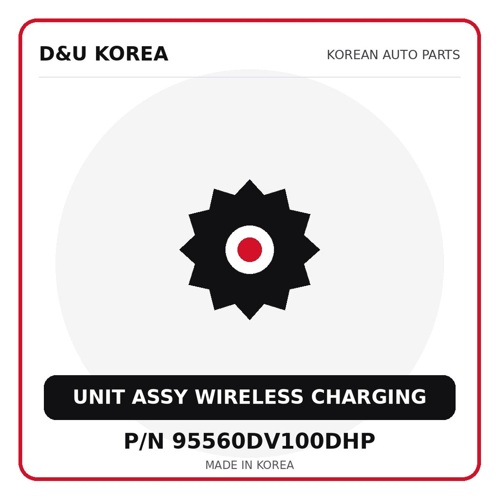Genuine Mobis UNIT ASSY WIRELESS CHARGING 95560DV100DHP - Korean auto parts from D&U Korea