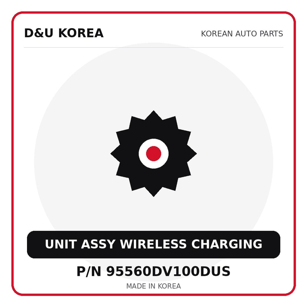 Genuine Mobis UNIT ASSY WIRELESS CHARGING 95560DV100DUS for Korean vehicles | D&U Korea