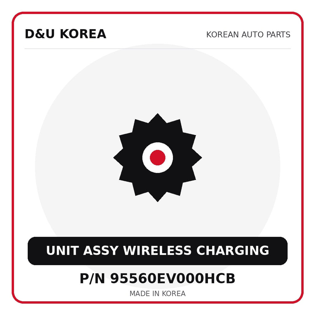 Genuine Mobis UNIT ASSY WIRELESS CHARGING 95560EV000HCB - Korean auto parts from D&U Korea