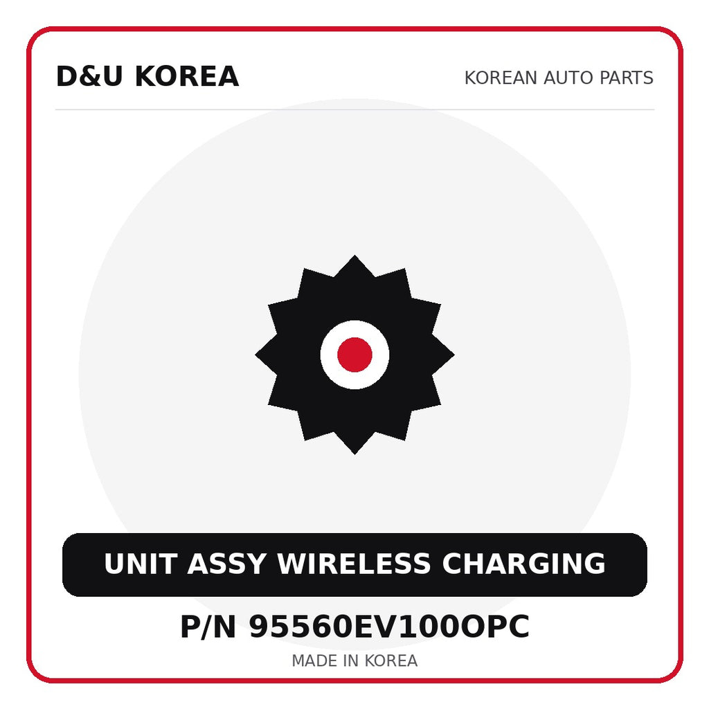 Genuine Mobis UNIT ASSY WIRELESS CHARGING 95560EV100OPC - Korean auto parts from D&U Korea