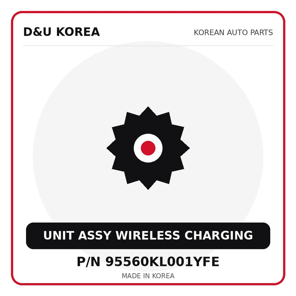 Genuine Mobis UNIT ASSY WIRELESS CHARGING 95560KL001YFE - Korean auto parts from D&U Korea