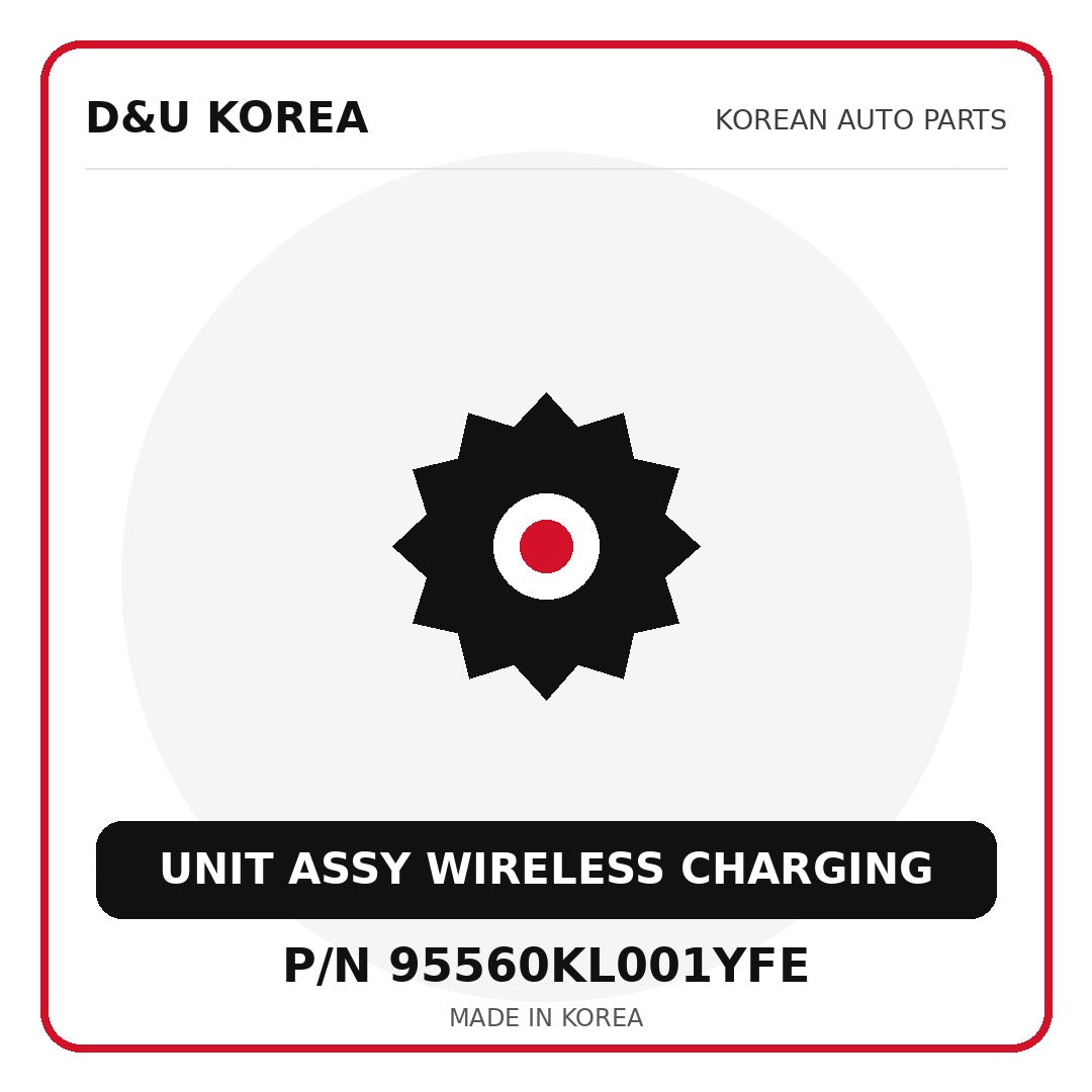 Genuine Mobis UNIT ASSY WIRELESS CHARGING 95560KL001YFE - Korean auto parts from D&U Korea