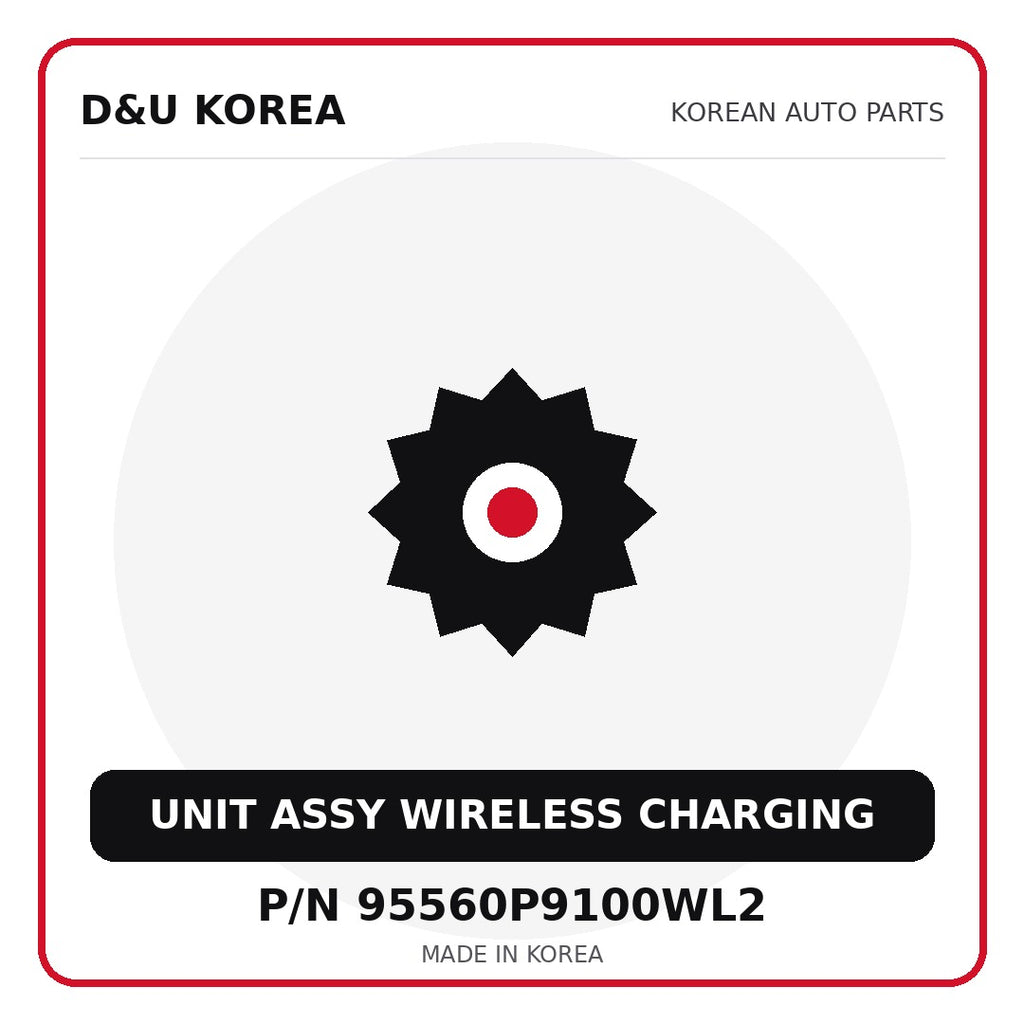 Genuine Mobis UNIT ASSY WIRELESS CHARGING 95560P9100WL2 for Korean vehicles | D&U Korea