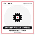 Genuine Mobis UNIT ASSY WIRELESS CHARGING 95560P9100WL2 for Korean vehicles | D&U Korea