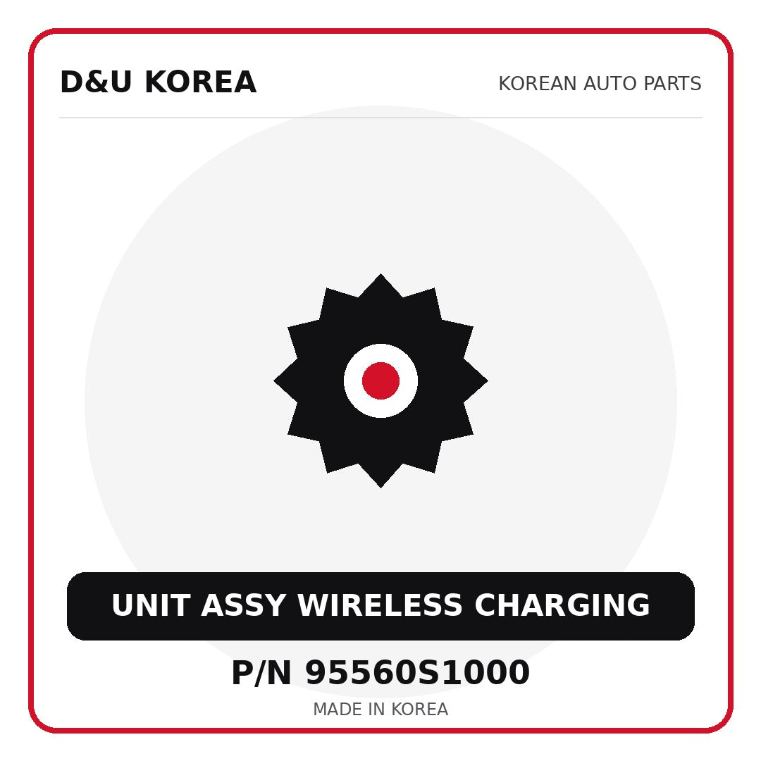 Genuine Mobis UNIT ASSY WIRELESS CHARGING 95560S1000 - Korean auto parts from D&U Korea