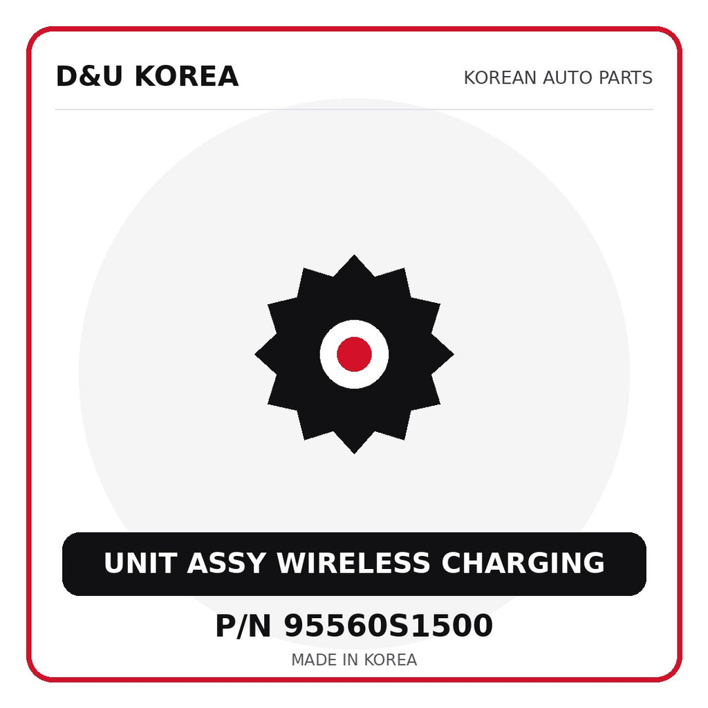 Genuine Mobis UNIT ASSY WIRELESS CHARGING 95560S1500 - Korean auto parts from D&U Korea